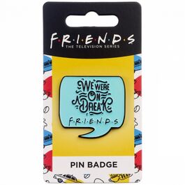 Friends The TV Series We Were on a Break Pin Badge